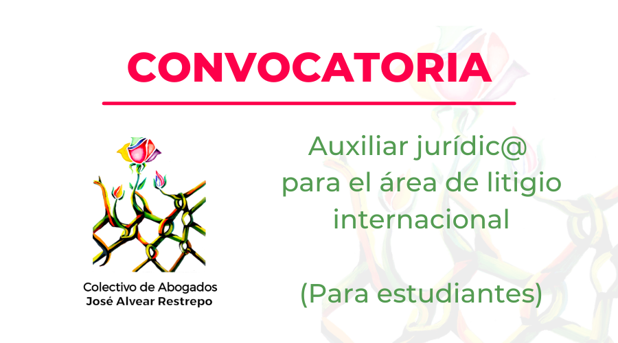 Convocatoria auxiliar jurídica (o) para el área de litigio internacional