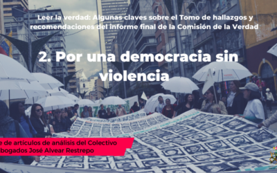 Leer la verdad: Algunas claves sobre el Tomo de hallazgos y recomendaciones del informe final de la Comisión de la Verdad