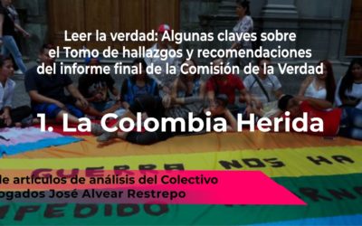 Leer la verdad: Algunas claves sobre el Tomo de hallazgos y recomendaciones del informe final de la Comisión de la Verdad