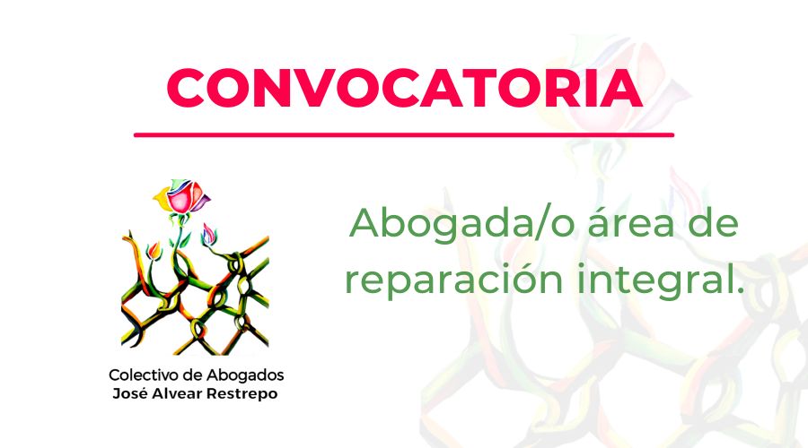 Convocatoria: Abogada/o para el área de reparación integral