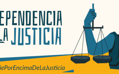 El país necesita una Fiscalía independiente y comprometida con la justicia y con los derechos humanos- Comunicado Campaña por la Independencia a la Justicia