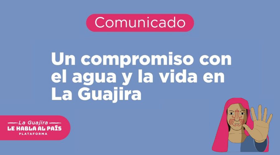 Un compromiso con el agua y la vida en La Guajira