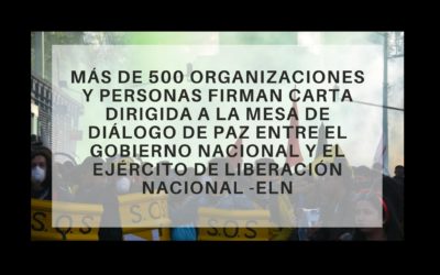 Carta dirigida a la mesa de diálogo de paz entre el Gobierno Nacional y el Ejército de Liberación Nacional (ELN)