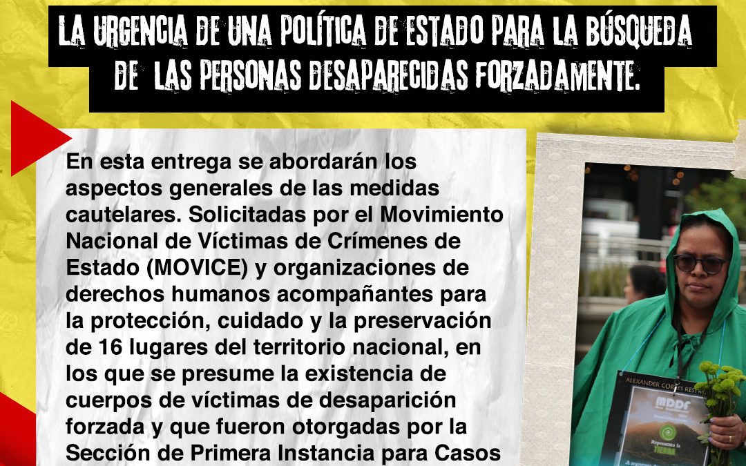 La urgencia de una política de Estado para la búsqueda de las personas desaparecidas forzadamente Boletín La Lupa #8