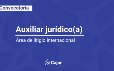 Convocatoria para el cargo de auxiliar jurídico(a) para el área de litigio internacional