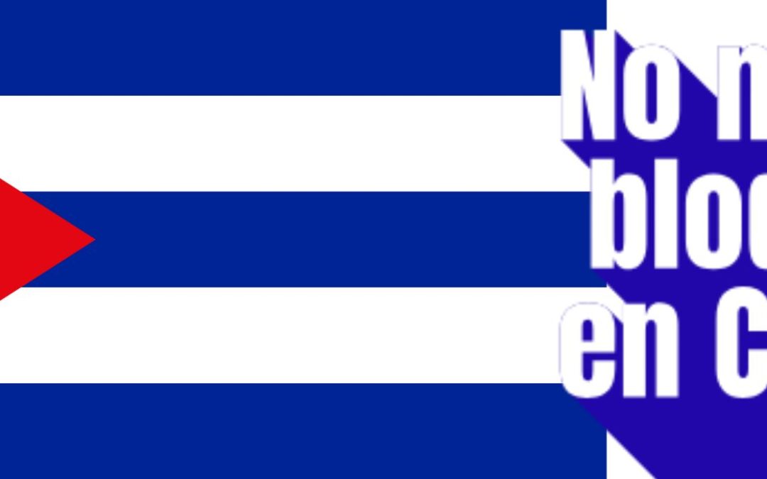RESPETO AL DERECHO INTERNACIONAL – CESE AL BLOQUEO A CUBA