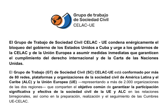 El Grupo de Trabajo de Sociedad Civil CELAC – UE condena enérgicamente el  bloqueo del gobierno de Estados Unidos a Cuba y urge a los gobiernos a asumir medidas inmediatas